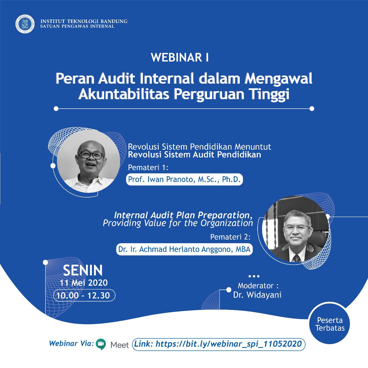 Webinar Peran Audit Internal dalam Mengawal Akuntabilitas Perguruan Tinggi